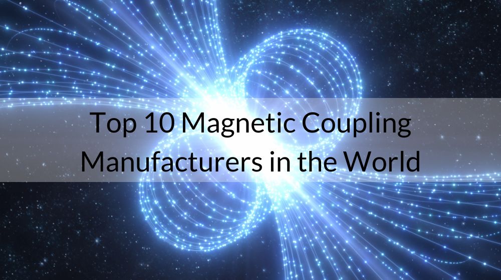 Top 10 Coupling Manufacturers in the World Faizeal