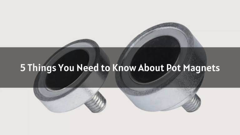 5 Things You Need to Know About Pot Magnets